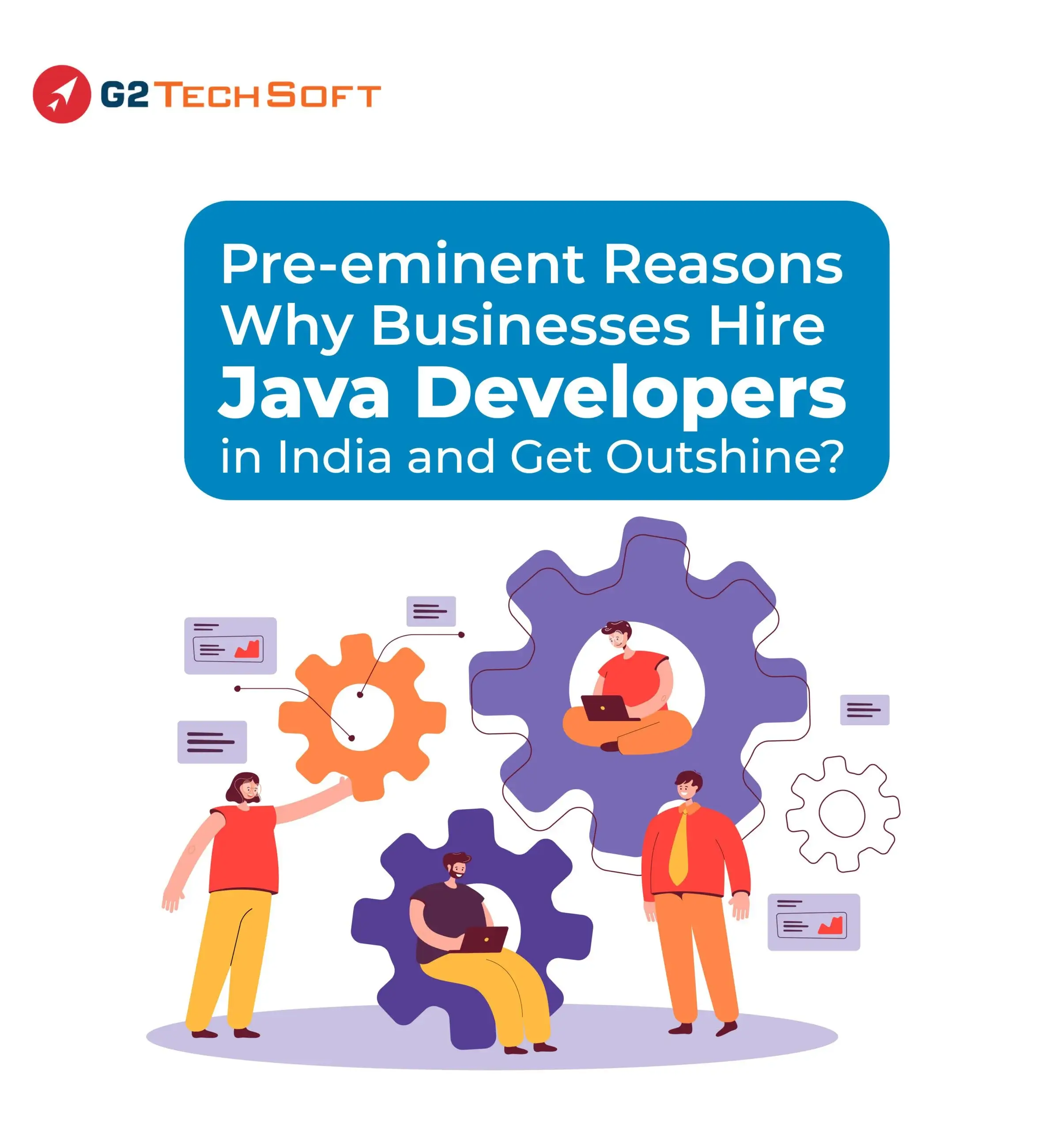 Outsource Java projects to the Java development company in India